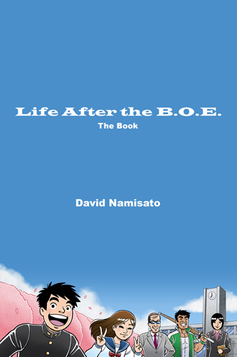 Life After the B.O.E. the Book