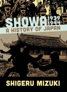 "Showa is an enjoyable book to read, and this volume in particular will appeal to those interested in World War II and comprehensible narratives of the political and military intrigue of the time." (Drawn and Quarterly)